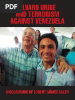 Álvaro Uribe y El Terrorismo Contra Venezuela - Inglés