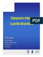 Osteoporosi e Fratture La Portata Del Problema