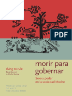 Museo Chileno de Arte Precolombino. 2007. Morir para Gobernar. Sexo y poder en la sociedad Moche.pdf