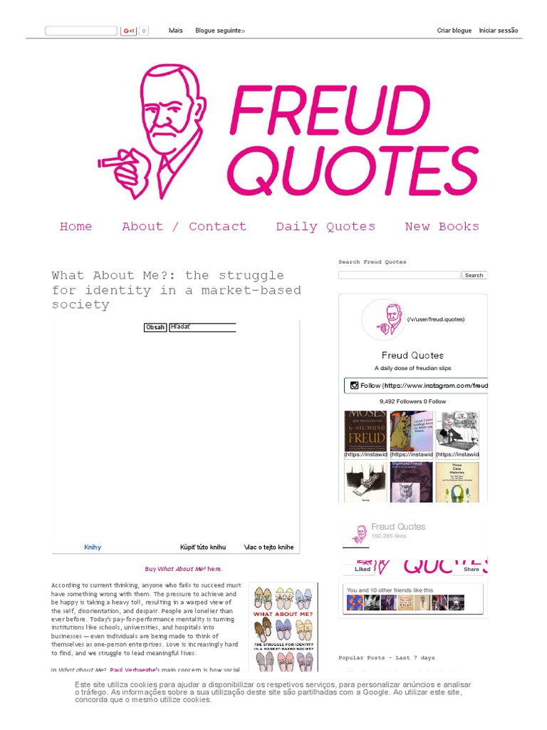 Freud Quotes What About Me the Struggle for Identity in a Market based Society Psychoanalysis