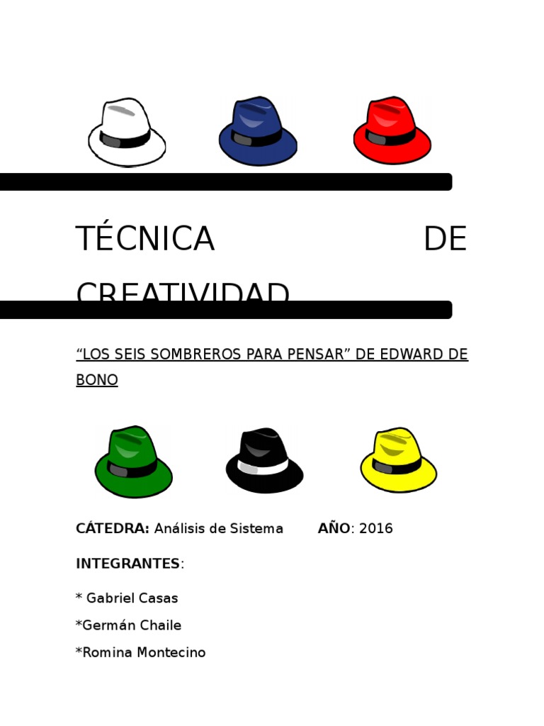 Seis Sombreros Para Pensar Creatividad Las emociones
