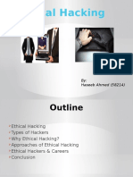 Ethical Hacking: By: Haseeb Ahmed (58214)