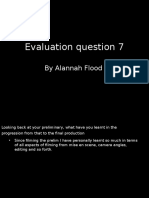 Evaluation Question 7: by Alannah Flood