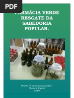 Projeto Farmácia Verde -  Resgate da Sabedoria Popular