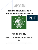 SD Al Islam Status Terakreditasi B: Bosnas Triwulan Ke Iv Bulan Oktober-Desember 2014