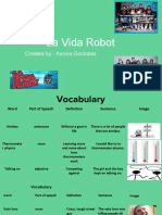 La Vida Robot