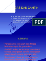 Cergas Dan Cantik