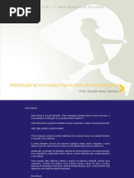 FERREIRA, Sandra Aires - Prescrição de Atividades Físicas Para Grupos Especiais
