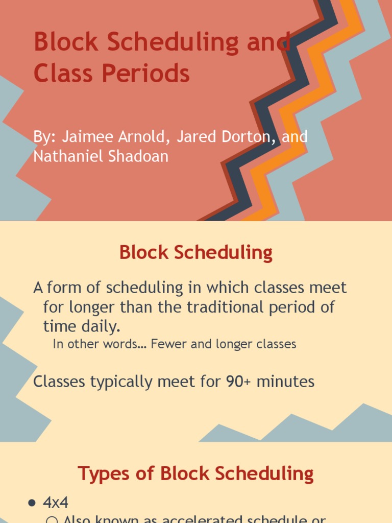Block vs. Traditional Scheduling | PDF | Homework | Educational Psychology