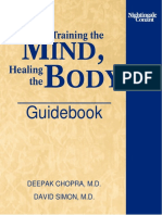 Deepak Chopra David Simon Training The Mind Healing The Body
