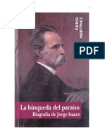 La Búsqueda Del Paraíso. Biografía de Jorge Isaacs. Fabio Martínez. 2003