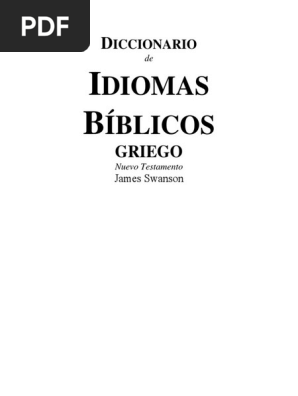 Diccionario De Idiomas Biblicos Griego James Swanson Lenguaje Hebreo Biblia