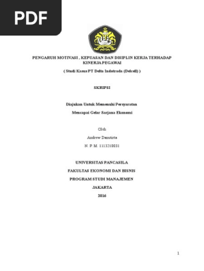 Pengaruh Motivasi Kepuasan Dan Disiplin Kerja Terhadap Kinerja Karyawan