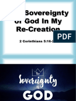 The Sovereignty of God in My Re-Creation