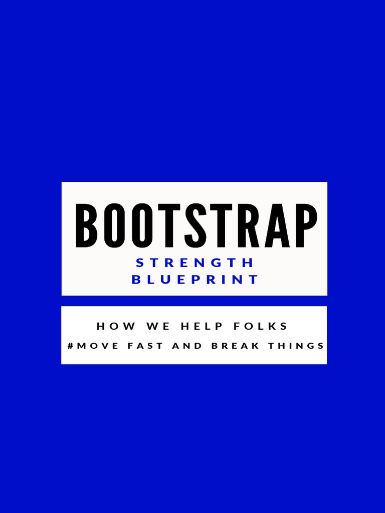 Bootstrapping Strength Blueprint | PDF | Self-Improvement