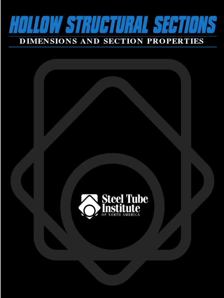 Hollow Structural Sections: Dimensions and Section Properties | PDF