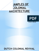 Examples of Colonial Architecture (HISTORY OF ARCHITECTURE)