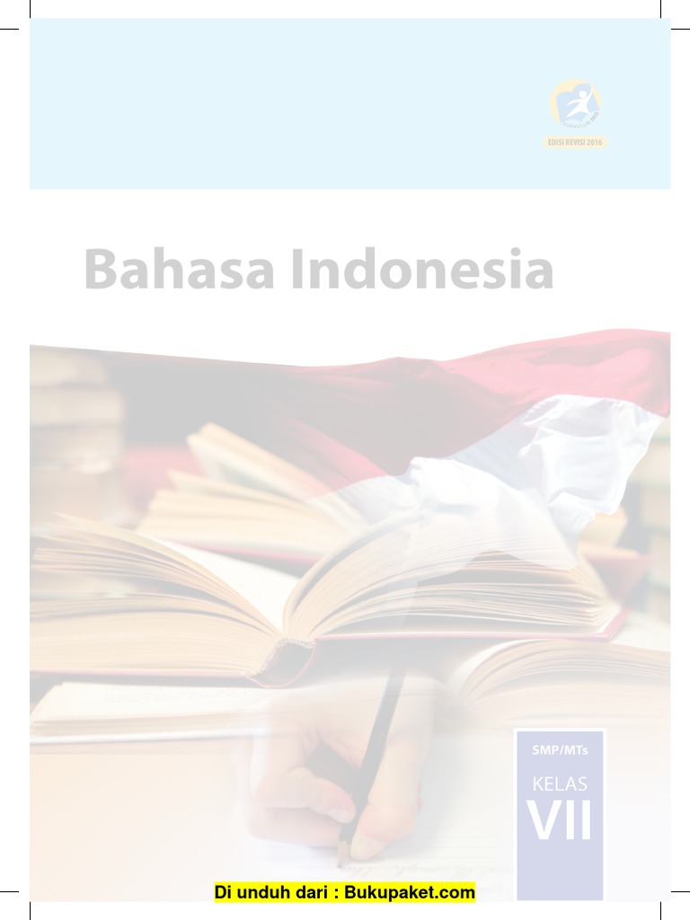 Buku Bahasa Indonesia Kelas 7 Revisi 2016