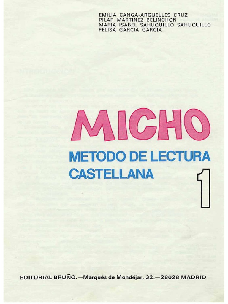 MICHO 2 METODO DE LECTURA CASTELLANA - PILAR  [ET AL.] MARTINEZ  BELINCHON; FELISA GARCIA GARCIA; MARIA ISABEL SAHUQUILLO SAHUQUILLO -  9788421650691 - EDITORIAL BRUÑO