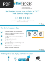 BarTender 2016 (Build A GET Web Service Integration)