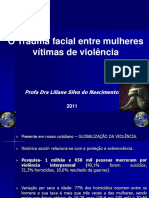 Trauma Facial Entre Mulheres Vitimas de Violencia
