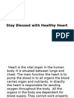 Stay Blessed With Healthy Heart
