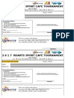 2 0 1 7 Rdarts Sport Café Tournament: Jl. Riau Kompleks Rbc. Blok E No.2 Registration Entry