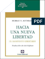Hacia Bertad El Manifiesto Libertario Nueva Biblioteca de La Libertad Spanish Edition Rothbard Murray N