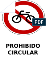 Prohibido Circular en Bicicleta