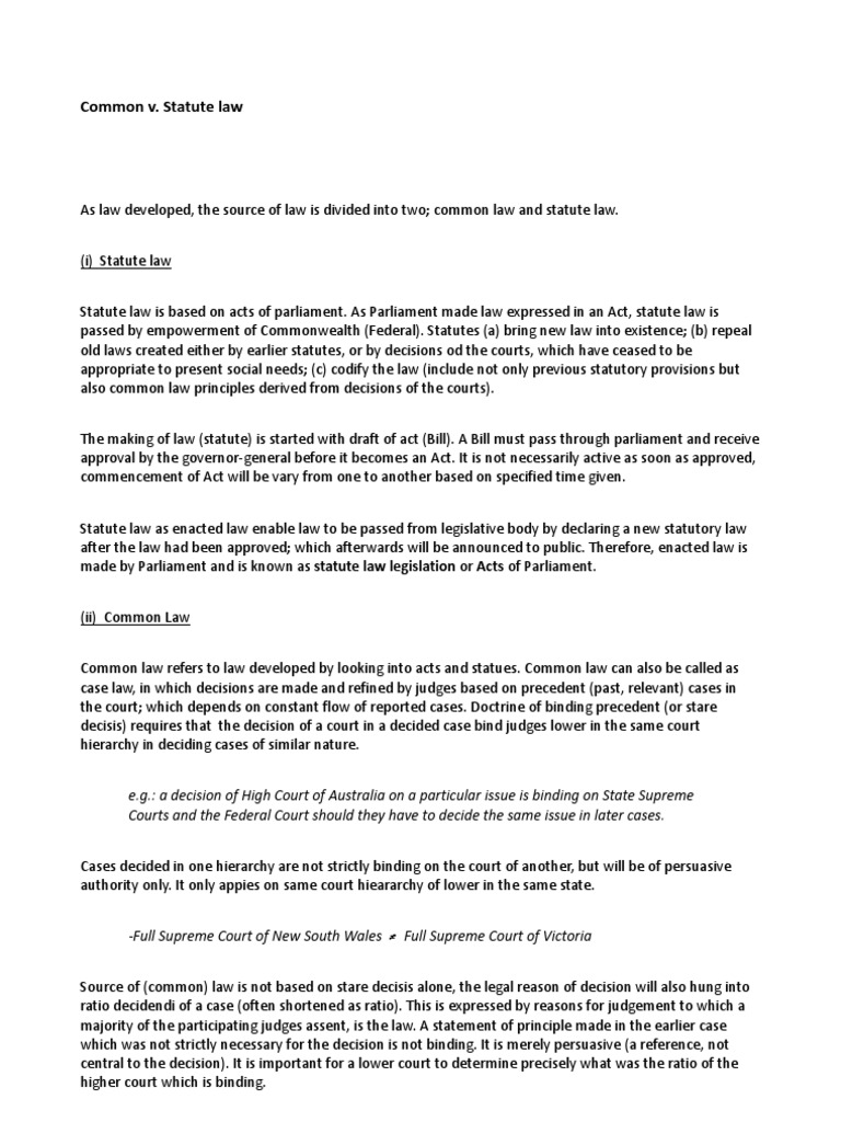 Common v. Statute Law Precedent Common Law