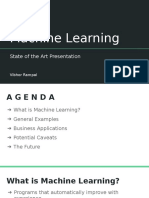 Machine Learning: State of The Art Presentation
