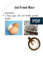 Spesial Fried Rice: Ingredients: 3 Large Eggs, Salt, and Freshly Ground Pepper