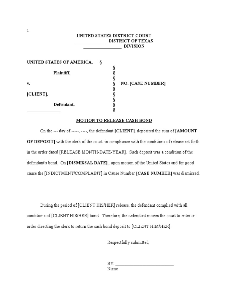 Motion to Release on Cash Bond United States District Court Complaint