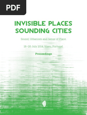Invisible Paces Sounding Cities Pdf Afeto Psicologia Emocoes