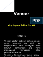 Veneer - PPTX (Drg. Isyana, SP - KG)