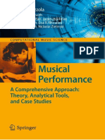 Musical Performance - A Comprehensive Approach