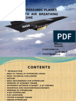 Hypersonic Planes With Air Breathing Engine: Presented BY