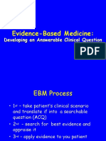 Evidence-Based Medicine:: Developing An Answerable Clinical Question
