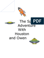 The Space Adventures of Houston and Owen