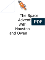 The Space Adventures of Houston and Owen