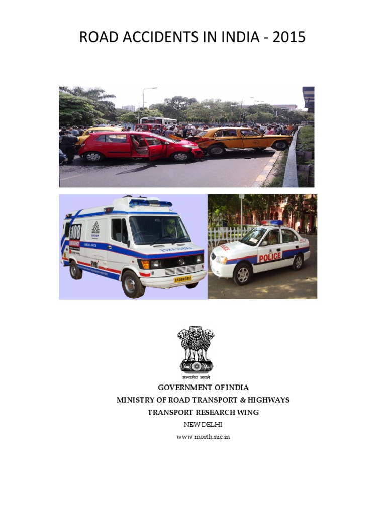 Road Accidents in India - 2015 Report | PDF | Traffic Collision | Road ...