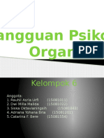 Psikosis Organik (KELOMPOK 6)