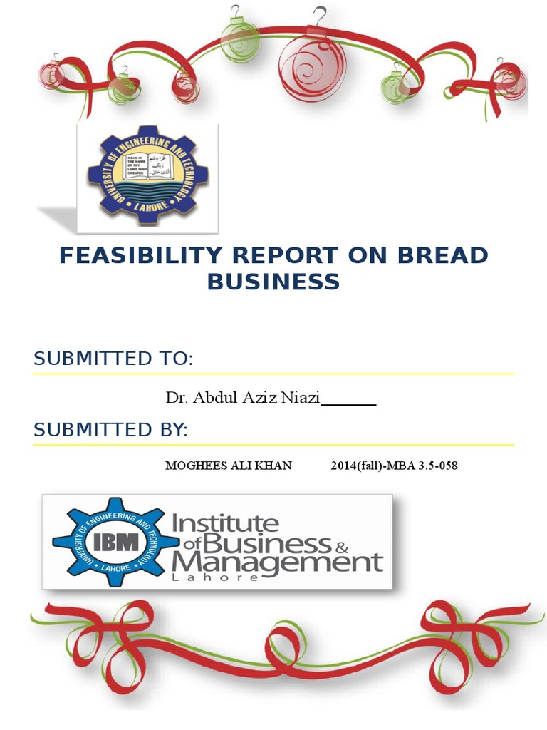Feasibility Report On Bread Business: Submitted To | PDF