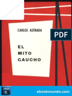 El Mito Gaucho - Carlos Astrada