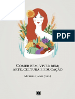 Comer bem, viver bem: artes, cultura e educação na promoção da alimentação saudável