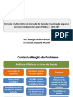 Briozo & Musetti - Método Multicritério de Tomada de Decisão Localização Espacial de Uma Unidade de Saúde Pública – UPA 24h