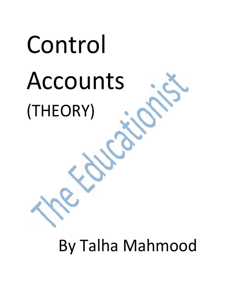 Understanding Control Accounts in Accounting | PDF | Finance & Money ...