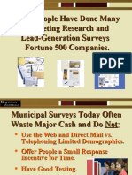 Our People Have Done Many Marketing Research and Lead-Generation Surveys Fortune 500 Companies