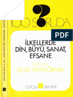 Sedat Veyis Örnek - 100 Soruda-İlkellerde Din, Büyü, Sanat, Efsane - Gerçek Yay-1995