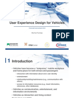 TSCHELIGI, M. User Experience Design For Vehicles. Christian Doppler Labor. 2012